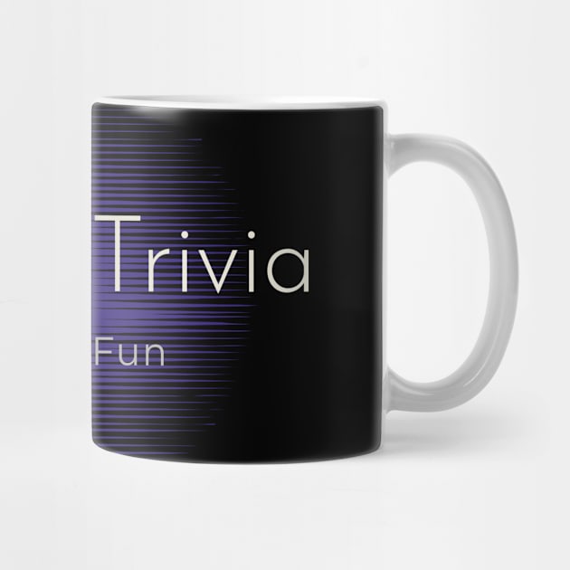 TTodd Trivia by TTodd  Trivia